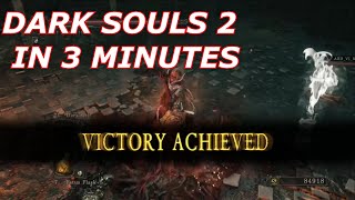 DARK SOULS 2 IN 3 MINUTES