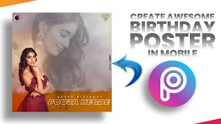Make Awesome Birthday Poster in PicsArt || Cherry Editing Zone