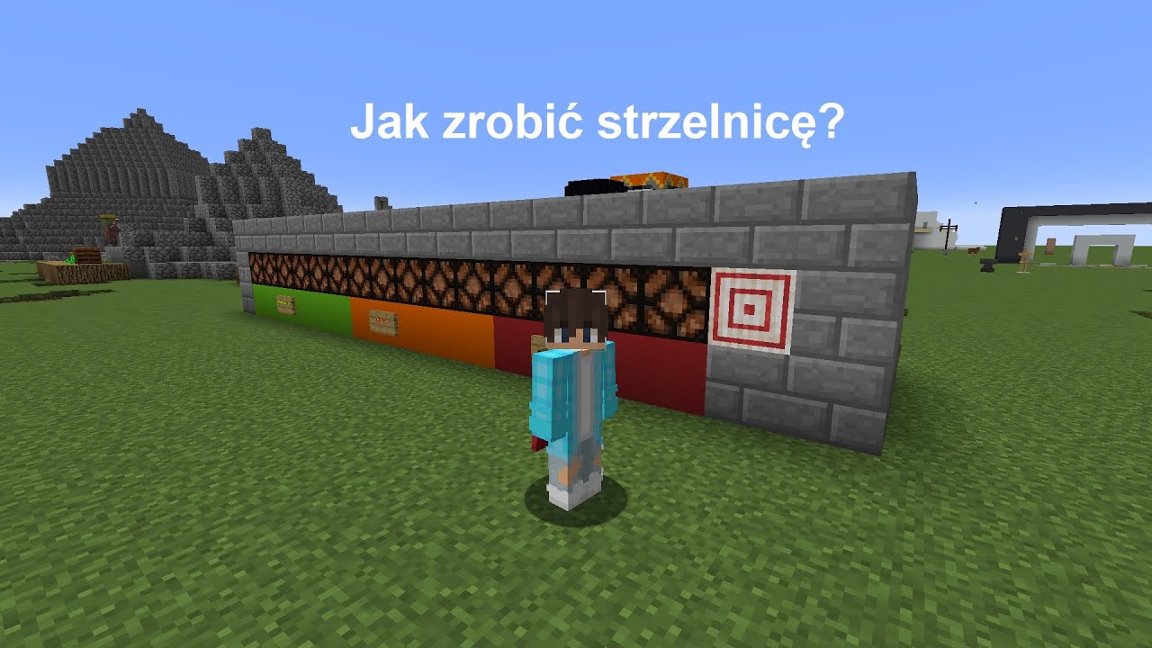 Jak zrobić strzelnicę w Minecraft?