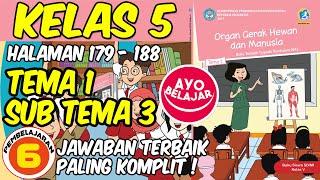 TEMATIK KELAS 5 TEMA 1 SUB TEMA 3 PEMBELAJARAN 6 HALAMAN 179 - 188