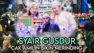 🔵SYAIR GUS DUR || CAK AMILIN FEAT ASHAB HADROH MAJLIS RIYADLUL JANNAH ||