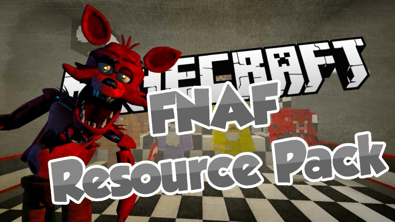 Official FNaF Universe Resource Pack Minecraft Texture Pack