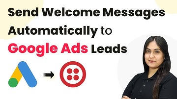 How to Send Welcome Messages Automatically to Google Ads Leads