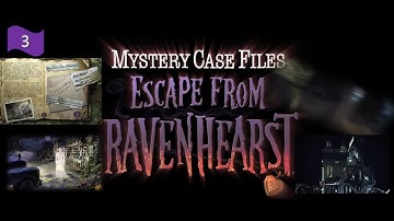 Mystery Case Files 8: Escape from Ravenhearst - PC Game Walkthrough PART 3 - No Commentary