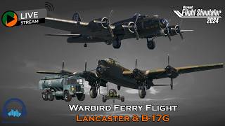 Warbird Ferry Pilot | Avro Lancaster & Boeing B-17G | MSFS 2024 🛩️ screenshot 1