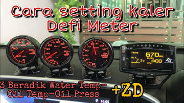 Setting kaler defi meter & defi advance zd copy ori thai