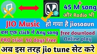 Jiosaavn me is tarah set kare jio tune or pro trial version ko use kare free me screenshot 2