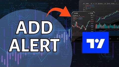 How to Add Alert in TradingView 2025?