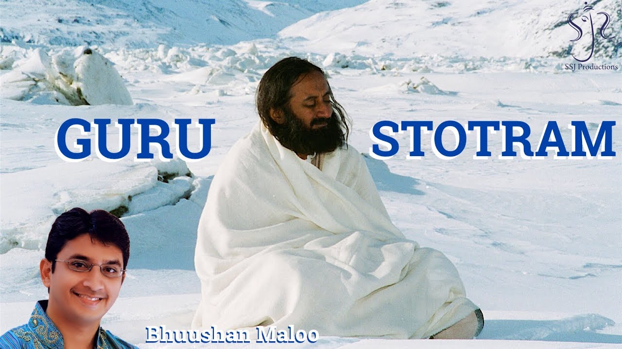 Guru Stotram  Peaceful Sanskrit Guru Shlokas  Full Song with English Lyrics