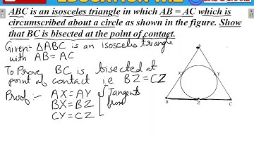 ABC is an isosceles triangle in which AB = AC which is circumscribed about a circle as shown in the