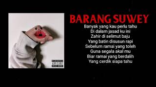 Barang Suwey - Ical Mosh (Official Lyrics Video)