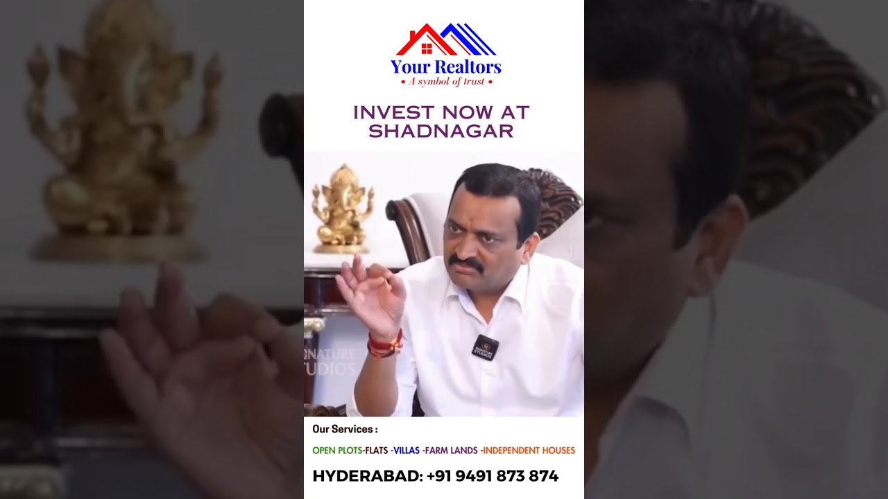 Bandla Ganesh about shadnagar real estate Hyderabad| Your Realtors 
