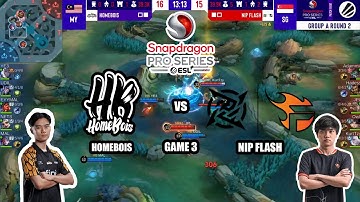 ESL SNAPDRAGON PRO SERIES CHALLENGE FINAL | HOMEBOIS VS NIP FLASH | BO 3 GAME 3 | GROUP STAGE