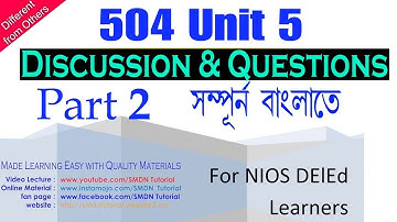 504 Unit 5 Discussion in Bengali l Part 2 l SMDN Tutorial