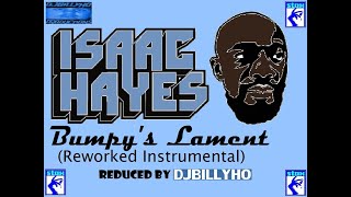 Isaac Hayes - Bumpy&#39;s Lament (Herb Instrumental) Isaac Hayes Experience (Produced By DJBILLYHO)