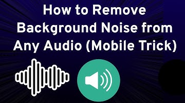 Hoe verwijder je achtergrondgeluid uit elke audio (mobiele truc) | Eenvoudige tutorial