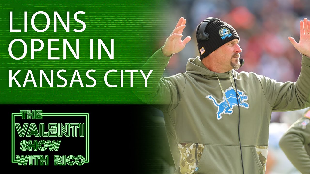 The Valenti Show with Rico - Mike LOVES The Lions Open The Season In Kansas City