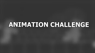 Animation Challenge