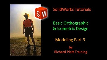 SolidWorks - Orthographic & Isometric Design - Part# 3