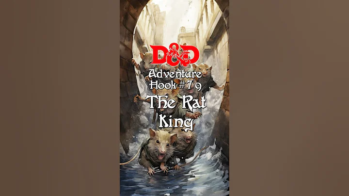 D&D Plot Hook #79: The Rat King