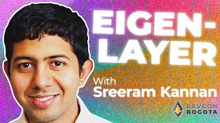 EigenLayer with Sreeram Kannan