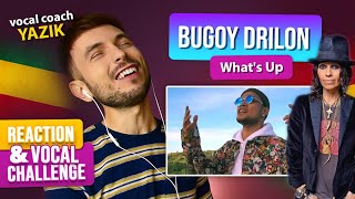 Vocal Coach YAZIK reaction to Bugoy Drilon - What's Up (4 Non Blondes)