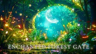 Step through the peaceful forest gateLet go of daily stress & deep sleep with magical forest music