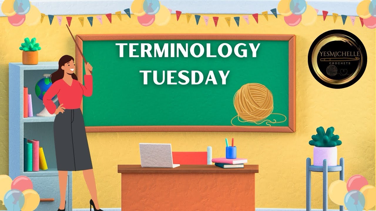 Terminology Tuesday for 3/11/2025