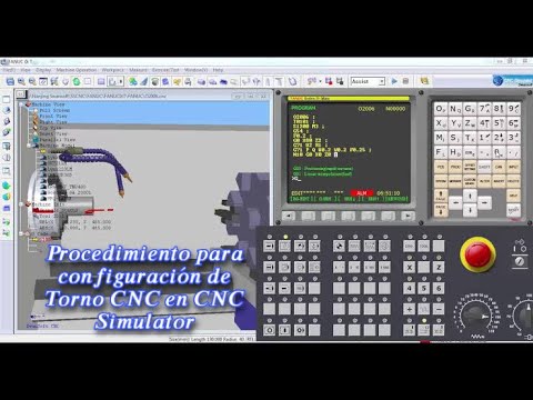 Procedimiento para configuración de Torno CNC en CNC Simulator - YouTube