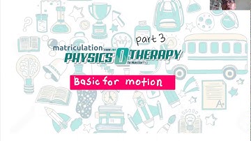 linear motion part 3 fizik matrikulasi