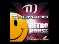 Dj thomass mix retro house