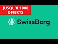 Code Parrainage Siwssborg: Jusqu'à 100€ OFFERTS