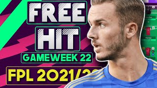 FPL GAMEWEEK 22 UPDATED FREE HIT | BEST FREE HIT TEAM FOR GW22 | Fantasy Premier League Tips 2021/22