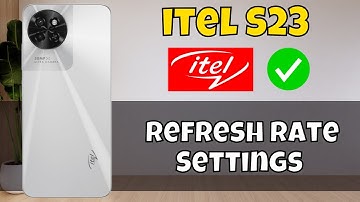 How to Change itel S23 Refresh Rate Settings