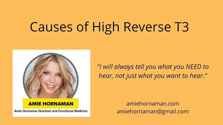 Causes of High Reverse T3