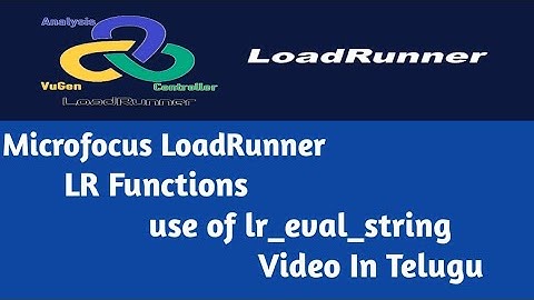 How to use LR Functions use of  lr_eval_ string - session 1