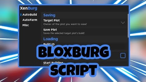 [NEW] Bloxburg Script | Auto Build | Infinite Money | Auto Farm | AND MORE | PASTEBIN