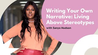 How to Reclaim Your Power and Cultivate Self Love | Confidence Clip with Sanya Hudson