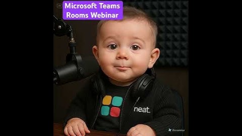#MicrosoftTeams Rooms Webinar coming up on AOSP Device Management and all things new at Neat