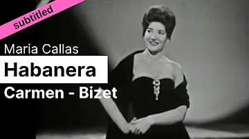 Opera Lyrics - Maria Callas ♪ Habanera (Carmen, Bizet) ♪ English & French