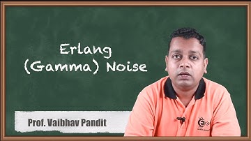 Erlang Gamma Noise - Image Restoration - Image Processing