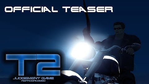 Terminator 2: Judgement Game Reprogrammed - GTA SA Mod - Official Trailer