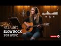 Best Slow Rock Songs 2025 – Relaxing Music Playlist