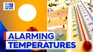 Scorching temperatures threatening life on earth | 9 News Australia