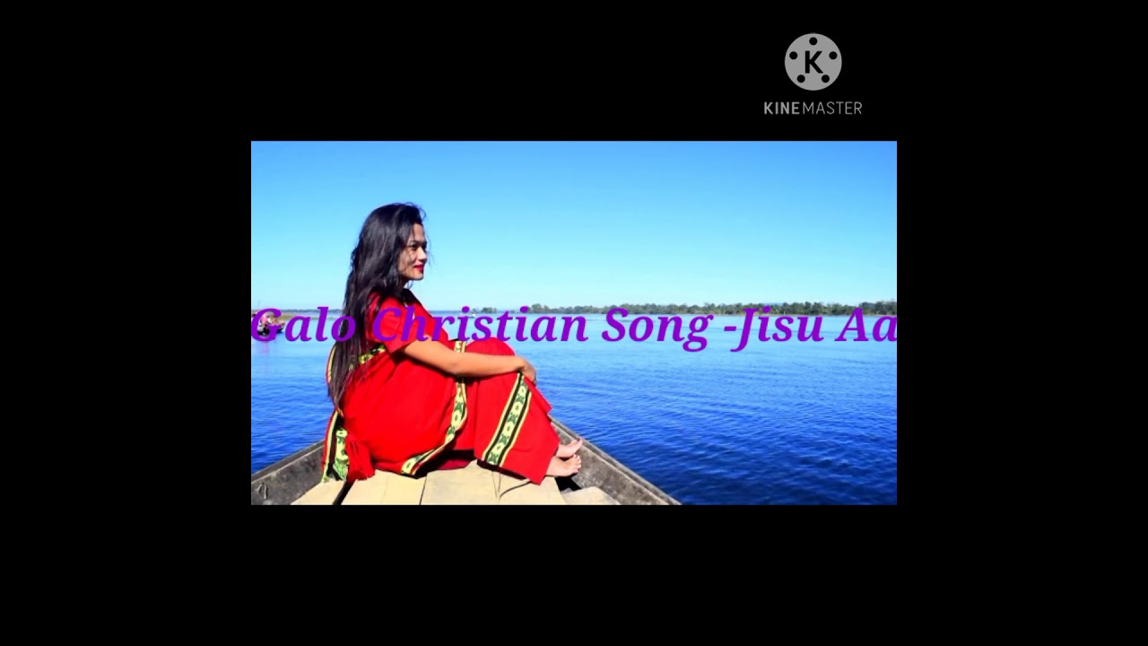 Galo Christian Song  JISU AAJeli Kayi TaminJyotsna Reang Female version