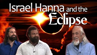Israel Hanna talks the Eclipse with Joshua and Caleb