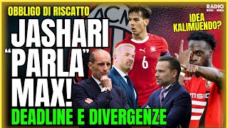 ALLEGRI SU JASHARI! IDEA KALIMUENDO MILAN. DEADLINE DI CALCIOMERCATO | Obbligo di Riscatto