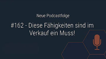 Welche Fähigkeiten muss man als Verkäufer haben?