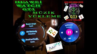 Huawei Watch Gt3 Müzik Yüklemehuawei Watch Gt 3 Gt2 Akıllı Saate Nasıl Müzik Yüklenir?