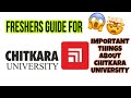 Freshers guide for chitkara university  for freshers  a guy from chandigarh 